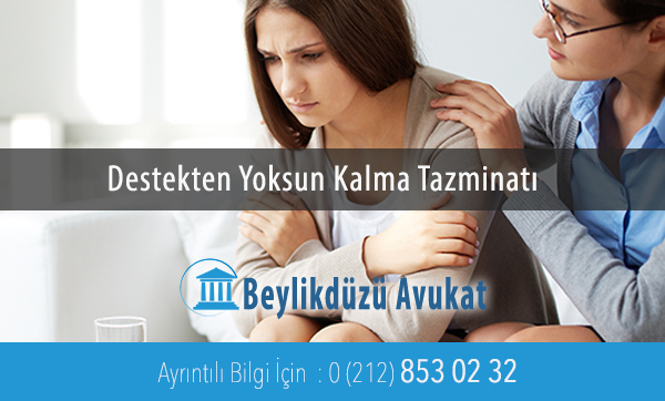 Destekten Yoksun Kalma Tazminatı